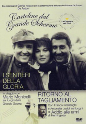 I Sentieri della Gloria (2004 dir. Gloria de Antoni)