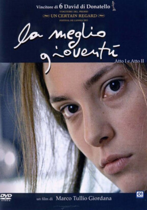 La meglio gioventù (2003 dir. Marco Tullio Giordana)