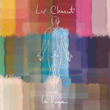 Liv Charcot: La Fuga (2014)