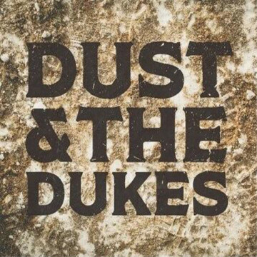 Dust & The Dukes (2021)