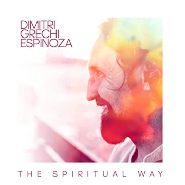 Dimitri Grechi Espinoza: The spiritual way (2020)