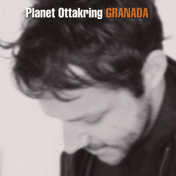 Granada: Planet Ottakring (2015)