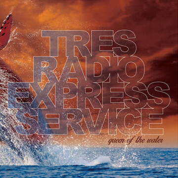 Tres Radio Express Service: Queen of the Water (2016)