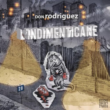 Don Rodriguez: L’Indimenticane (2015)