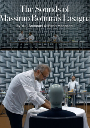 The Sounds of Massimo Bottura’s Lasagna (2016)