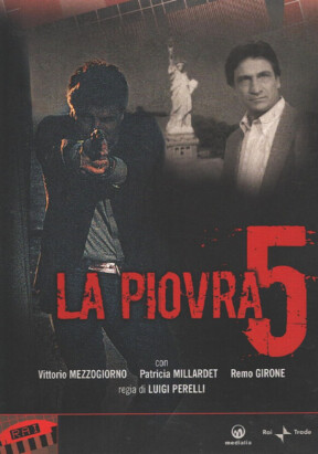 La Piovra (TV 2001 dir. Luigi Perelli)